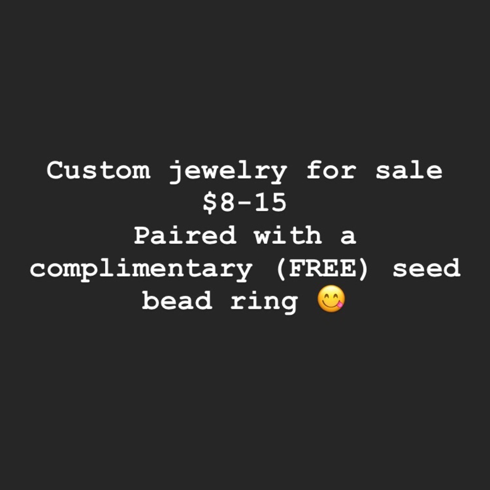 Custom jewelry